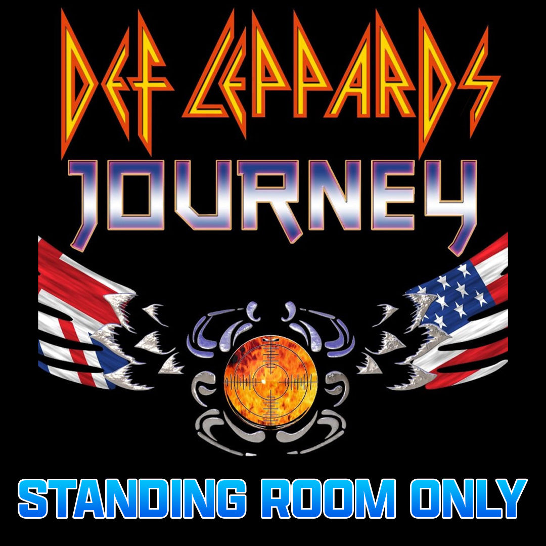 Road House Nation Presents: Def Leppards Journey 5/10/25 - Standing Room Only