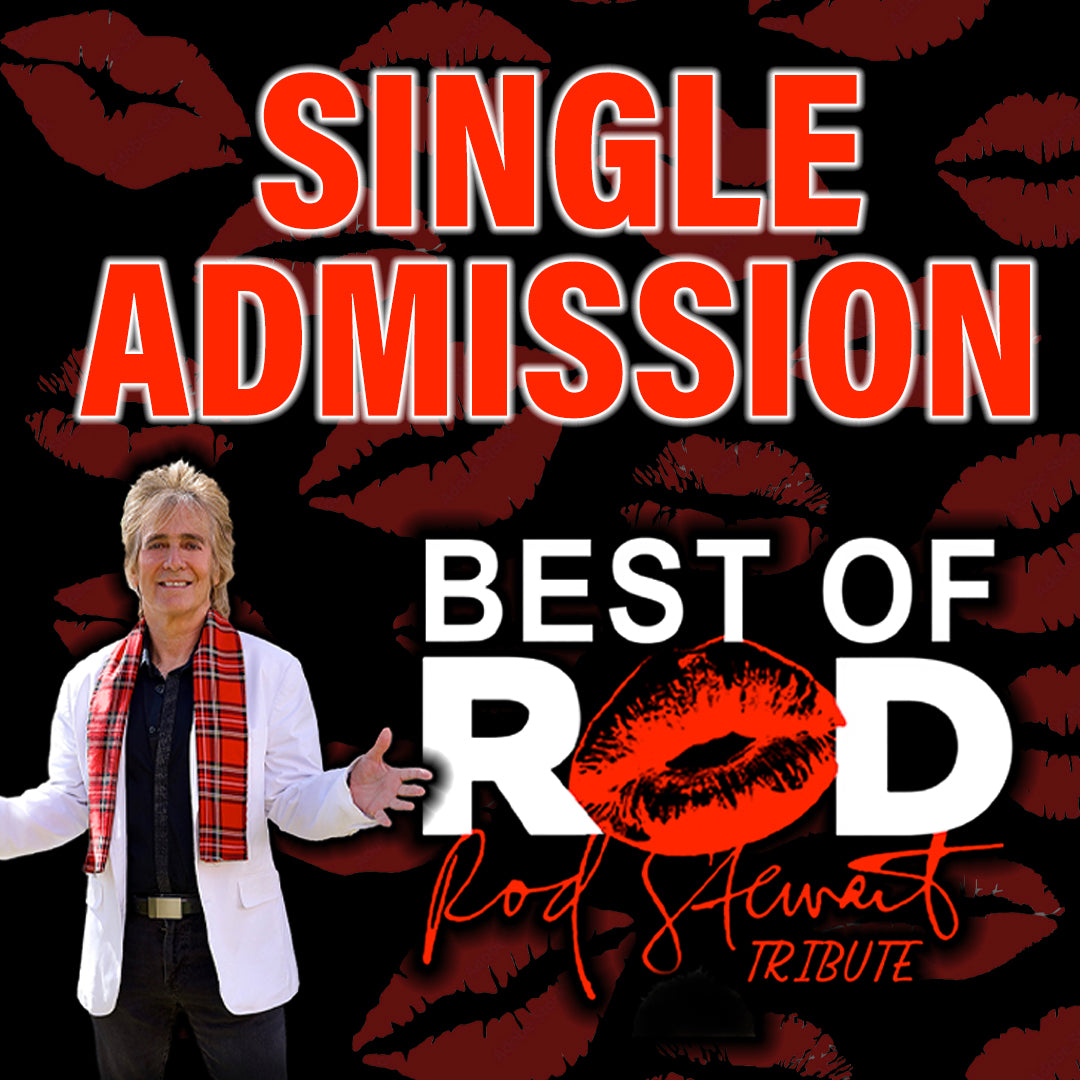 Road House Nation Presents: Best of Rod- Rod Stewart Tribute 11/1/26 - Single Admission
