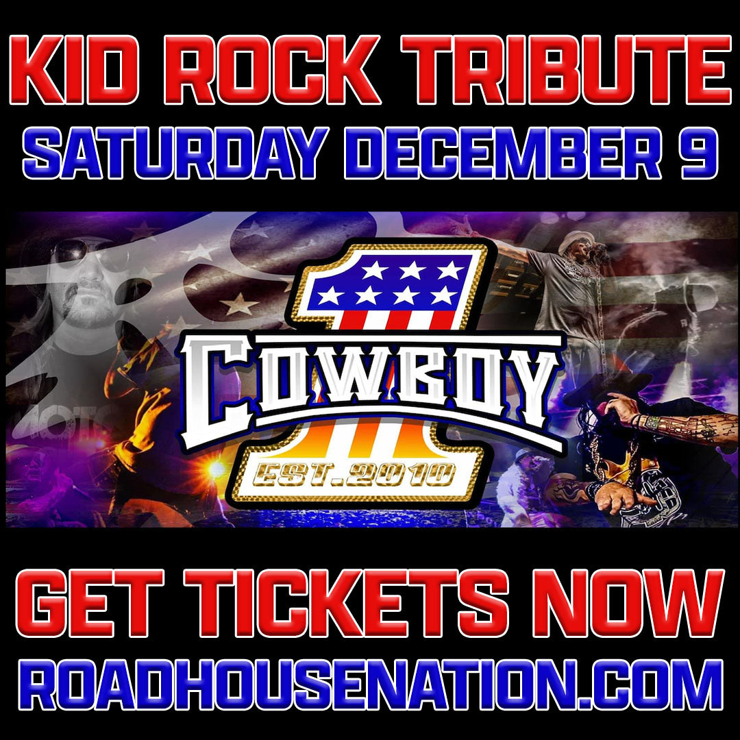 Cowboy- Kid Rock Tribute 12/9 – OCC Road House Nation