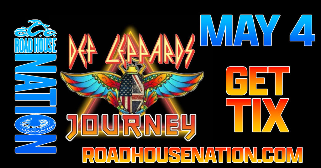 Deff Leppards Journey 5/4/24