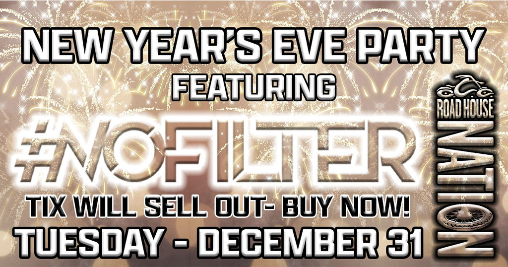 New Year's Eve Party featuring No Filter 12/31/24