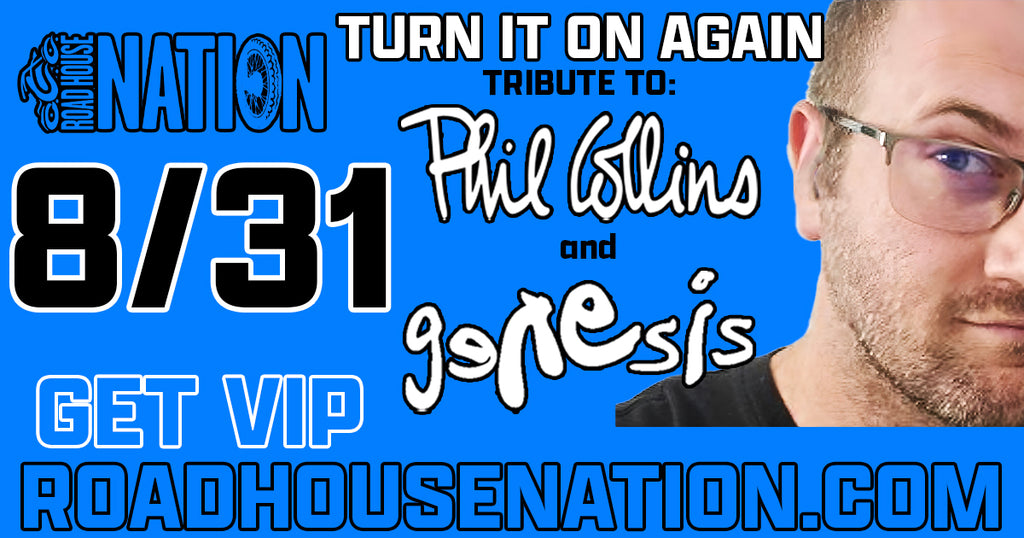 Turn it on Again- Tribute to Phil Collins and Genesis 8/31/24