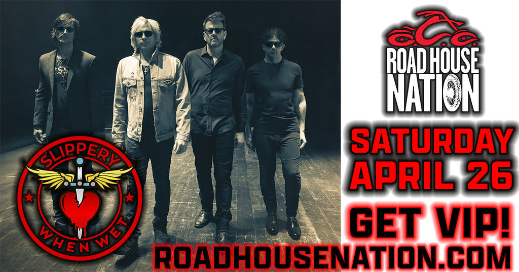 Road House Nation Presents: Slippery When Wet (Bon Jovi Tribute) 4/26/25