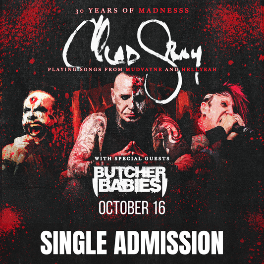 Road House Nation Presents: Chad Gray w/ Special Guest Butcher Babies and Devil's Cut 10/16/26 - Single Admission