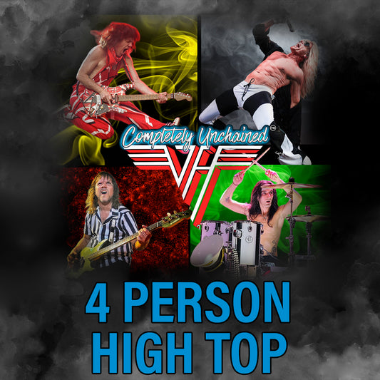 Road House Nation Presents: Completely Unchained- The Ultimate Tribute to Van Halen 10/2/26 - Side Stage 4 Person Table