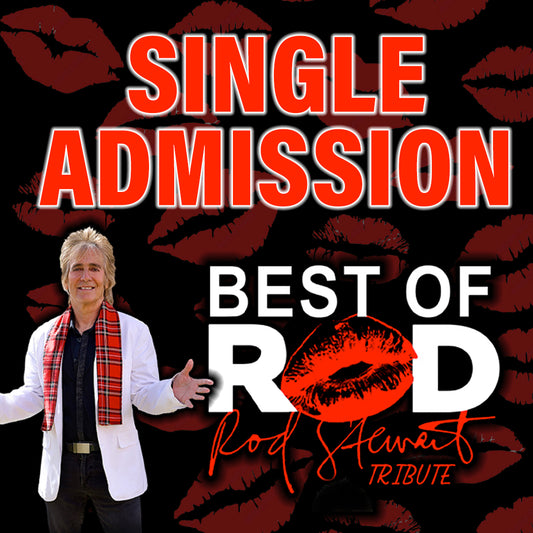 Road House Nation Presents: Best of Rod- Rod Stewart Tribute 11/1/26 - Single Admission