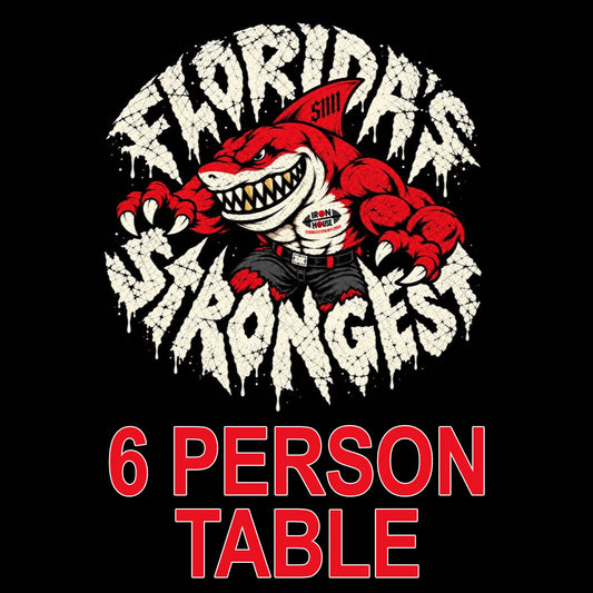 Road House Nation Presents: Florida's Strongest 1/23/27 - 6-Person Table Seating
