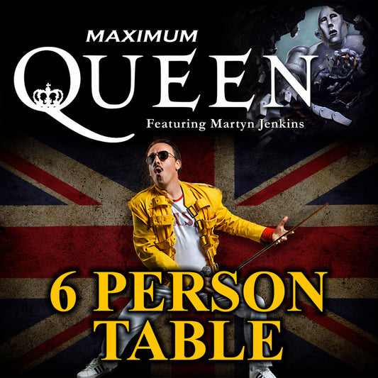 Road House Nation Presents: Maximum Queen 10/9/26 - 6-Person Table Seating