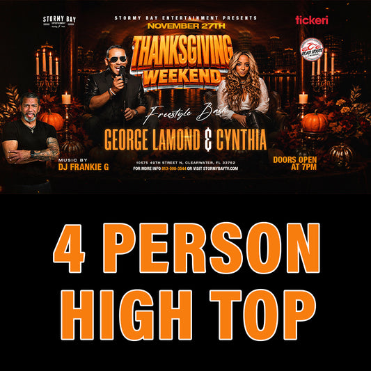Freestyle Celebration Latin Music Festival - Thanksgiving Weekend 11/27/26 - Side Stage 4 Person Table