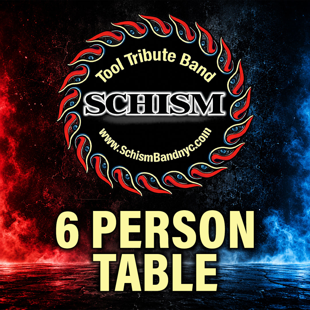 Road House Nation Presents: Schism- Tool Tribute Band w/ Special Guest Three to One 11/13/26 - 6-Person Table Seating