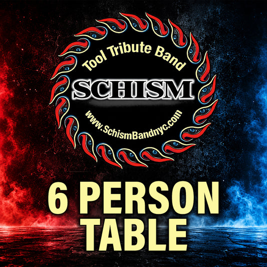 Road House Nation Presents: Schism- Tool Tribute Band w/ Special Guest Three to One 11/13/26 - 6-Person Table Seating