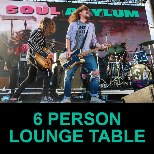 Road House Nation Presents: Soul Asylum w/ Special Guest Scream Machine 11/21/26 - Side Stage 6 Person Lounge Table