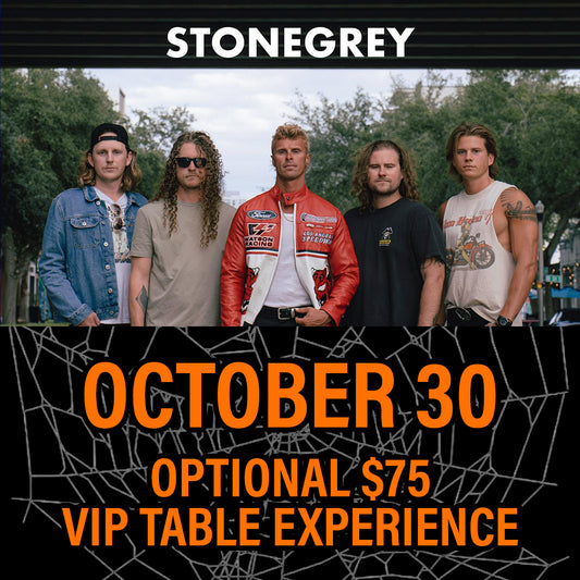 Road House Nation Presents: Stonegrey 10/30/26 VIP Table Experience