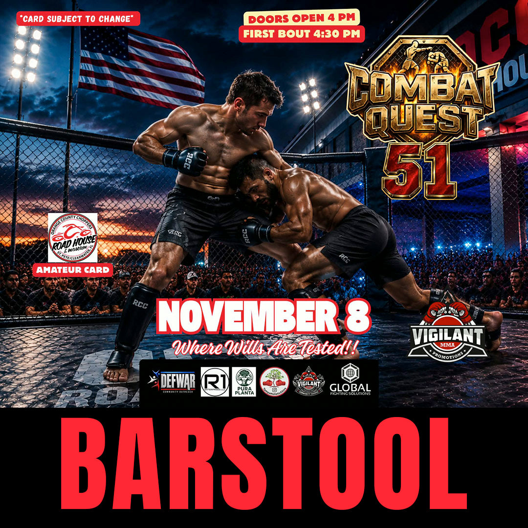 Vigilant MMA & Road House Nation Presents: Combat Quest 51 - 11/8/26 - Barstool